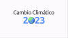 Cambio Climático 2023: Mira aquí el especial