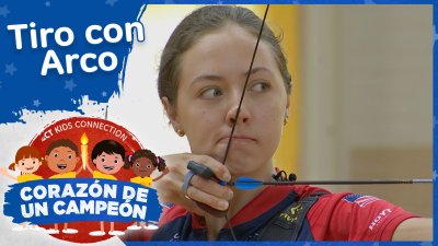 Kids Connection: Corazón de un Campeón – Tiro con Arco